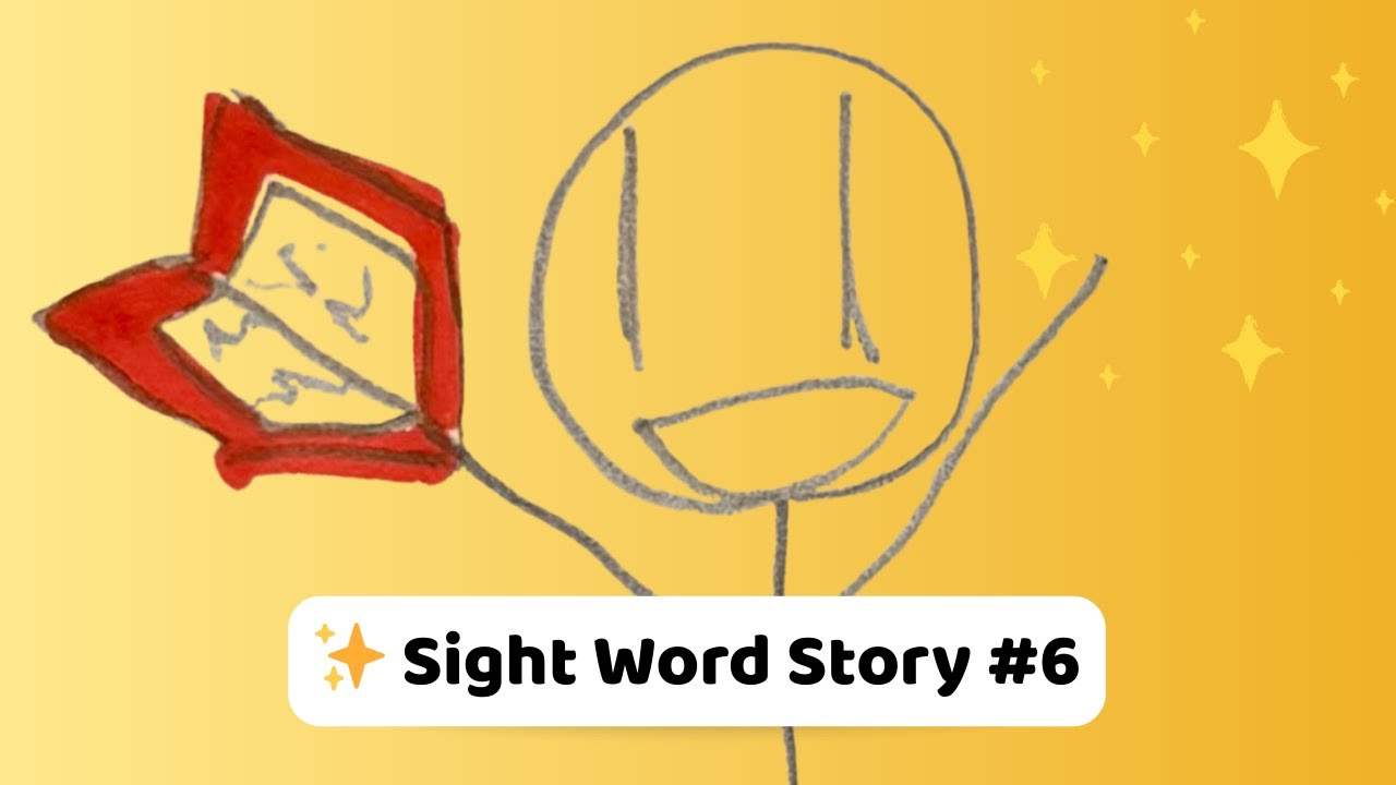 Sight Word Story #6 | Learn to Read Level 1 | I Am Learning