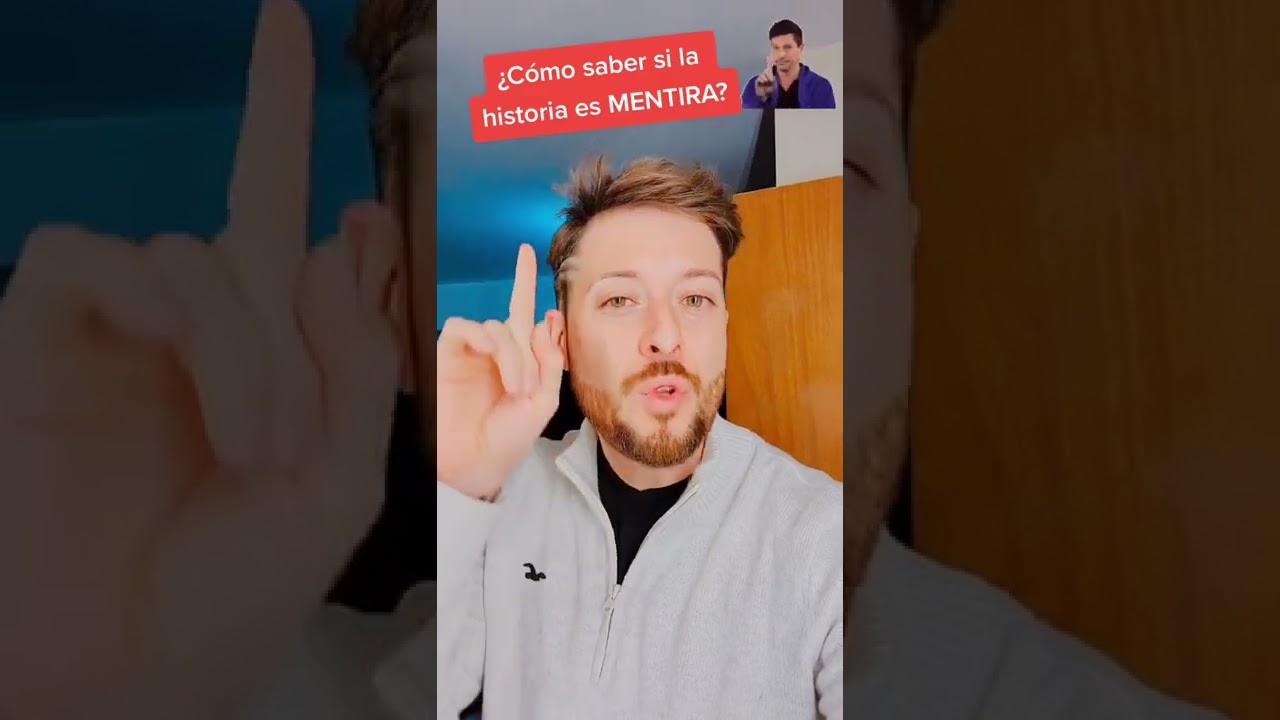 &iquest;C&oacute;mo saber si la historia es MENTIRA? #detectarmentiras #detectarmentirosos #detectarestafas