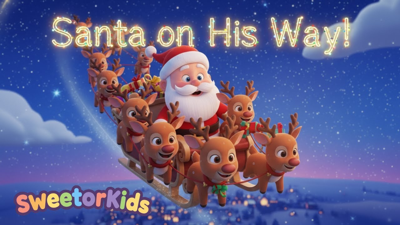 🎅 Santa On His Way |🎄Christmas Kids Song Lyrics Video | Fun & Easy Sing Along for Toddlers