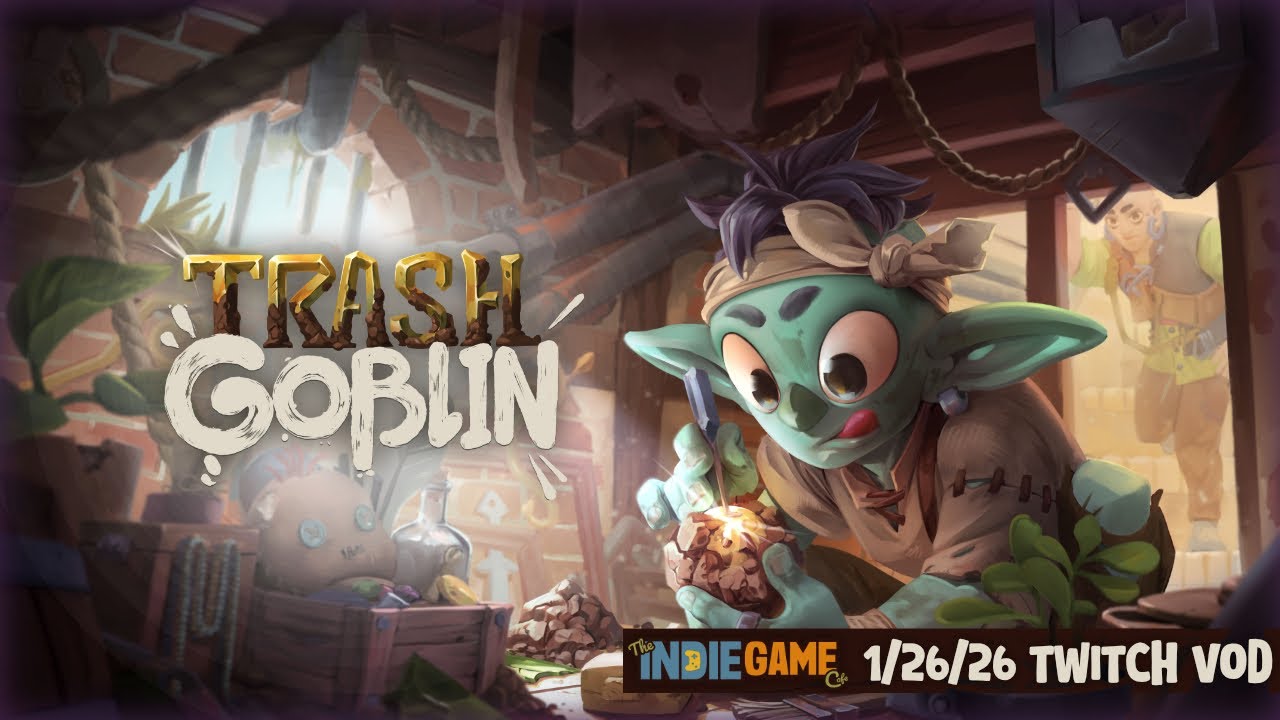 Channeling my inner Goblin | Trash Goblin Stream VOD