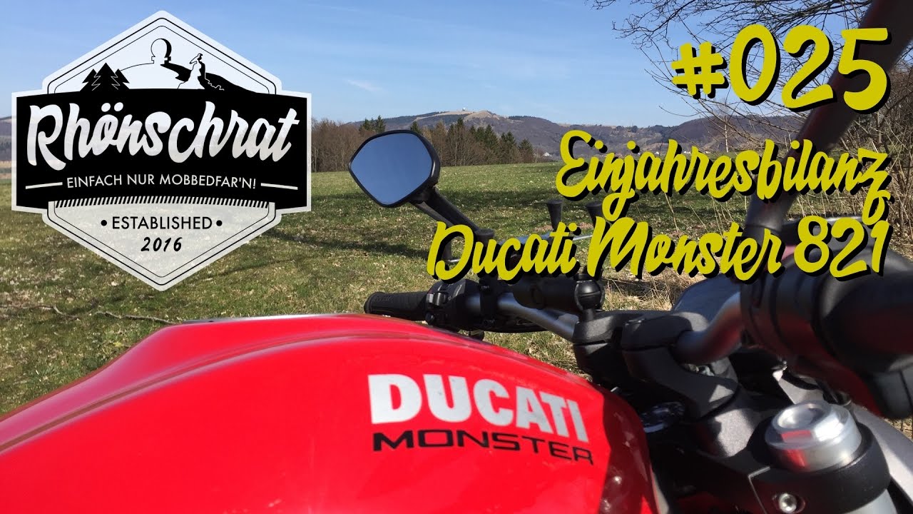 #025 Einjahresbilanz Ducati Monster 821