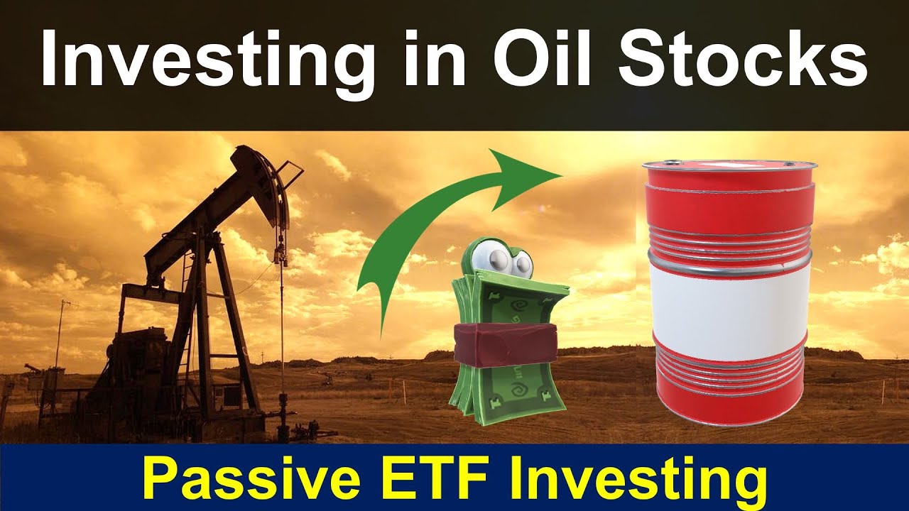Best Oil Industry ETFs (Top Energy ETFs in 2022 for Dividend Investing and Passive Income)