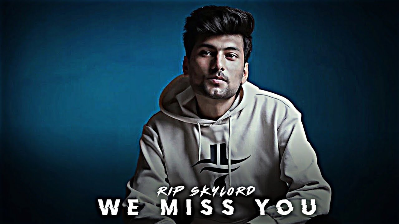 WE MISS YOU SKYLORD 💔 | SKYLORD EDIT
