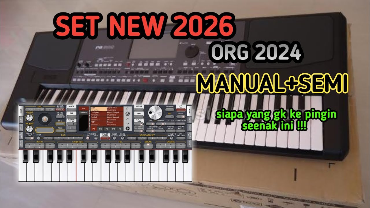SET/STYLE ORG2024 TERBARU !!! MANUAL + SEMI