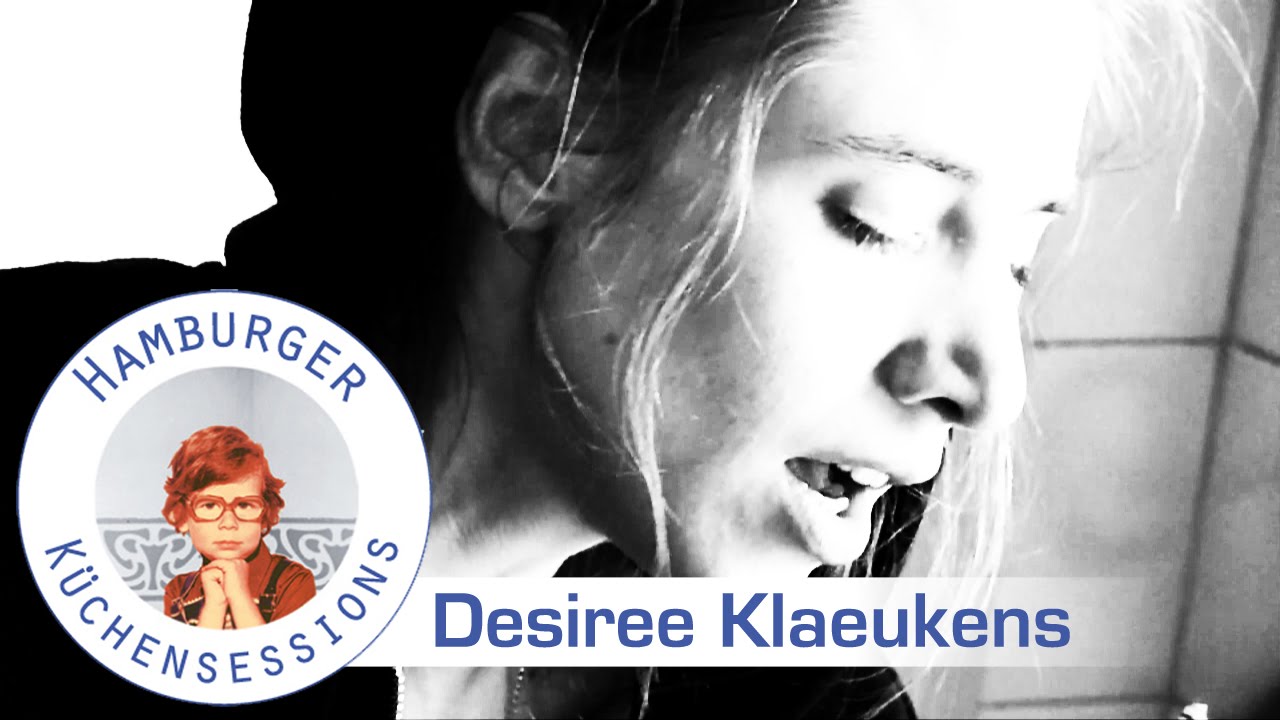 Desiree Klaeukens 'Warm In Meinem Herz' live @ Hamburger Küchensessions