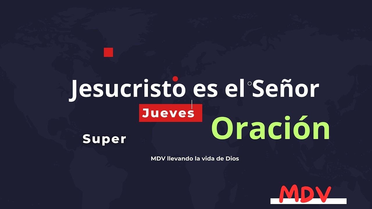 MDV Super Jueves de Oración 12/03/2026