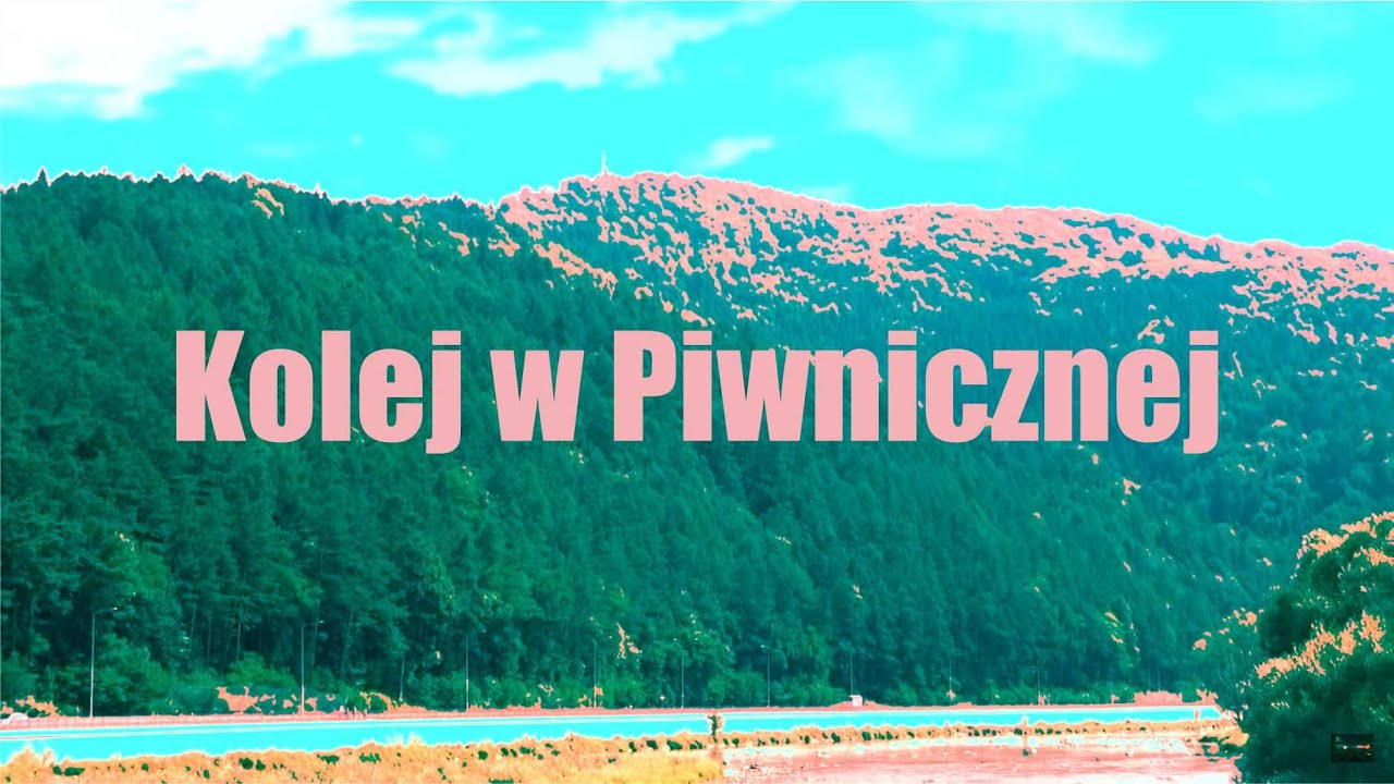 Parę słów o… ODCINEK 27 – KOLEJ W PIWNICZNEJ | linia kolejowa 96 | #kolej