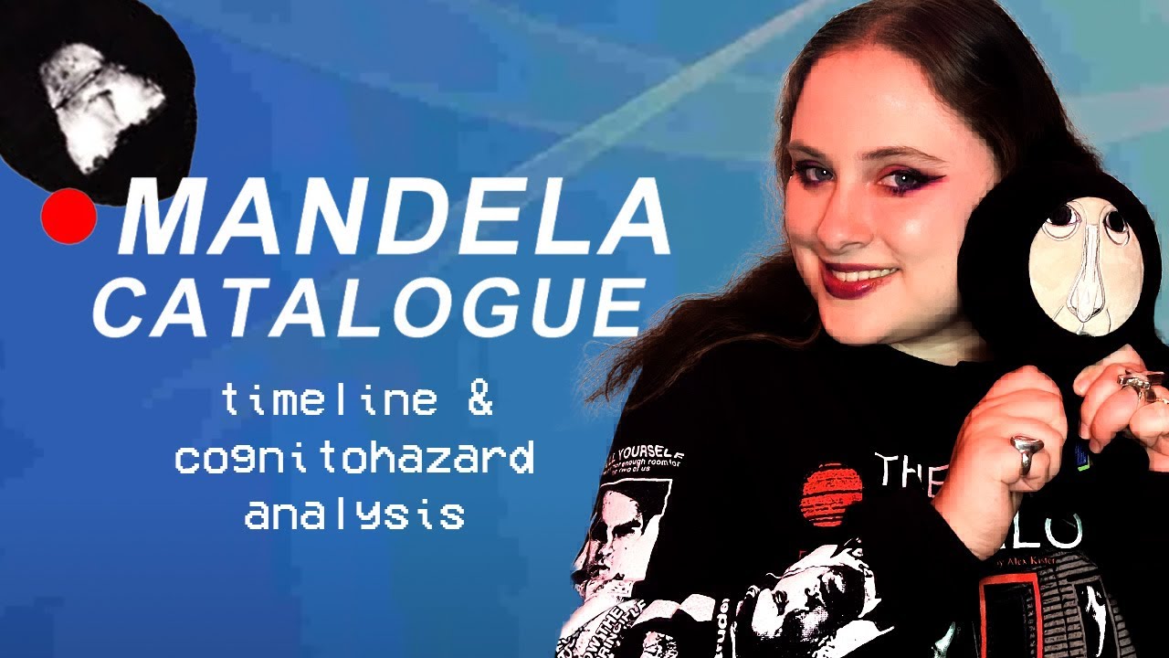 MANDELA CATALOGUE: TIMELINE + COGNITOHAZARD ANAYLSIS