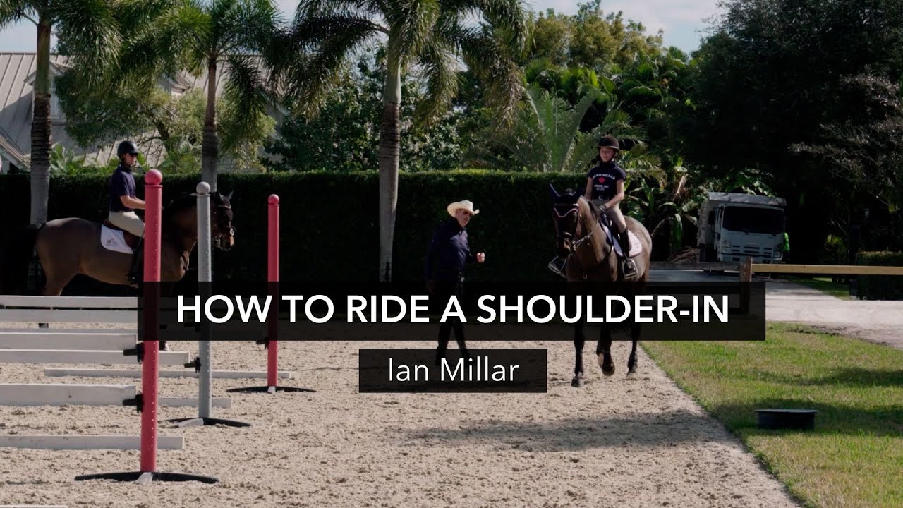 How to Ride A Shoulder-In - Ian Millar