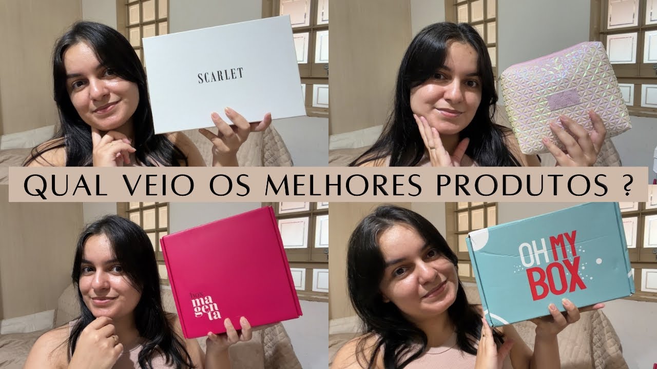 Comparando os produtos que vieram nas minhas caixas de assinatura de beleza - qual é a melhor?