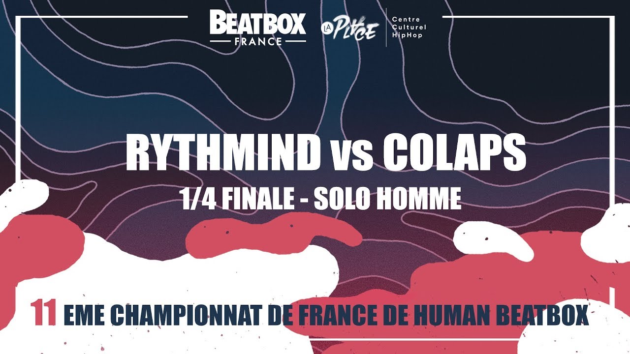 RYTHMIND vs COLAPS - 1/4 Solo Homme - 2017 French Beatbox Championships