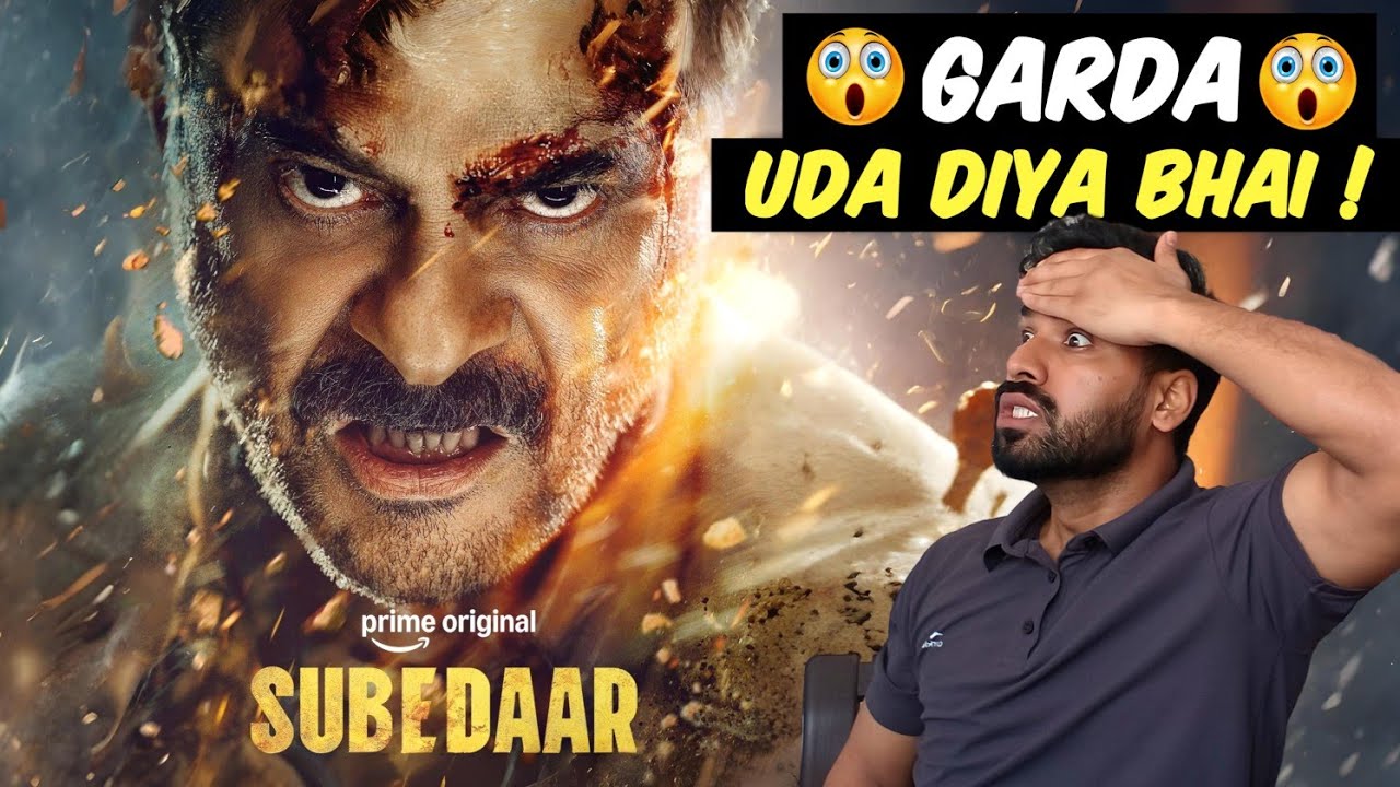 SUBEDAR movie review 🔥| Honest review 💯 | Movie Maniya