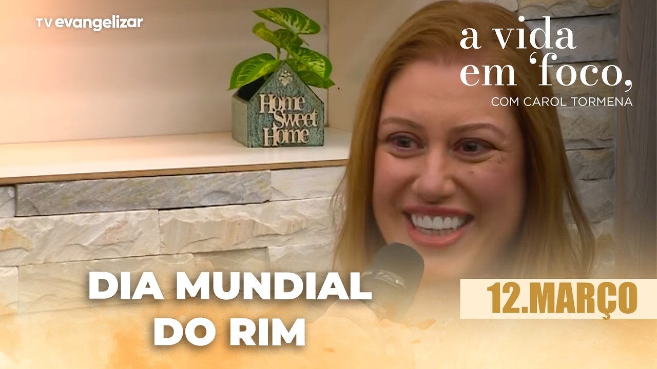 Dia Mundial do Rim: Nefrologista explica como cuidar da saúde dos rins | 12/03/26 | A Vida em Foco