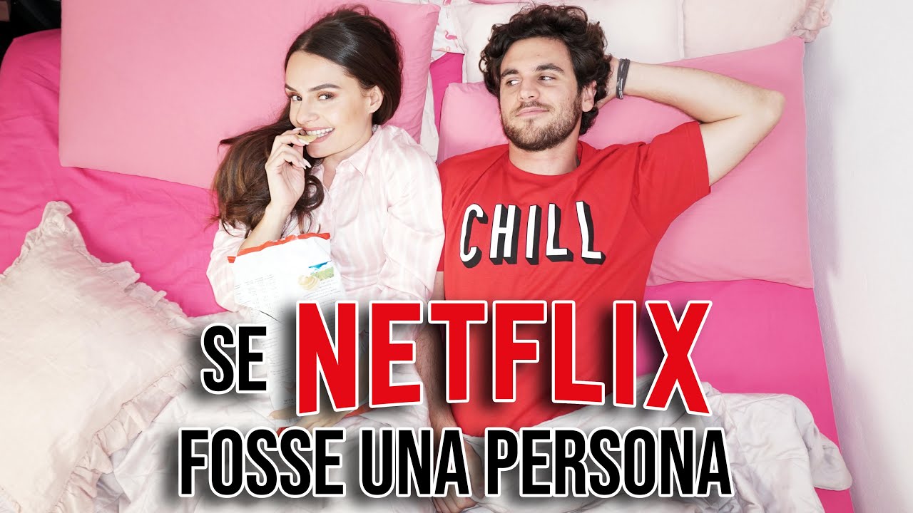 SE NETFLIX FOSSE UNA PERSONA 😏