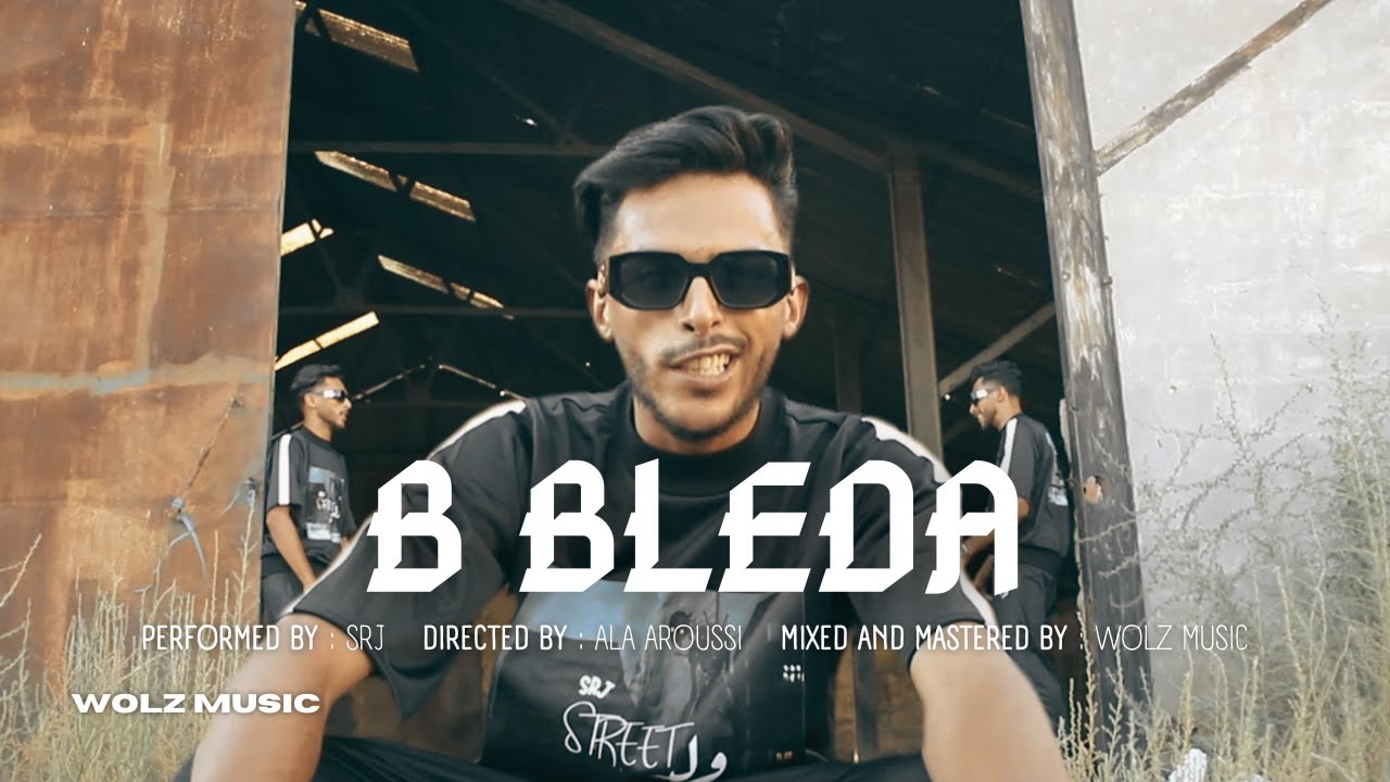 SRJ - B Bleda | ببلادة (Official Music Video)