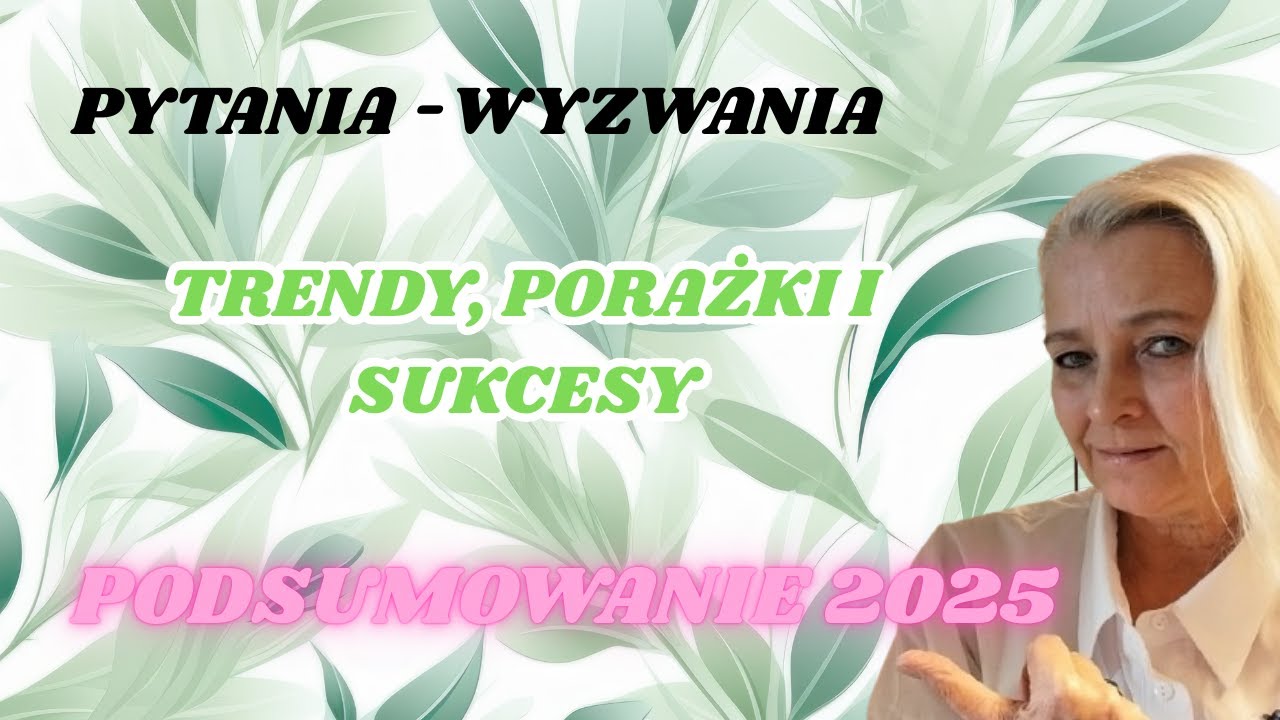 ROŚLINNE PODSUMOWANIE 2025 ROK