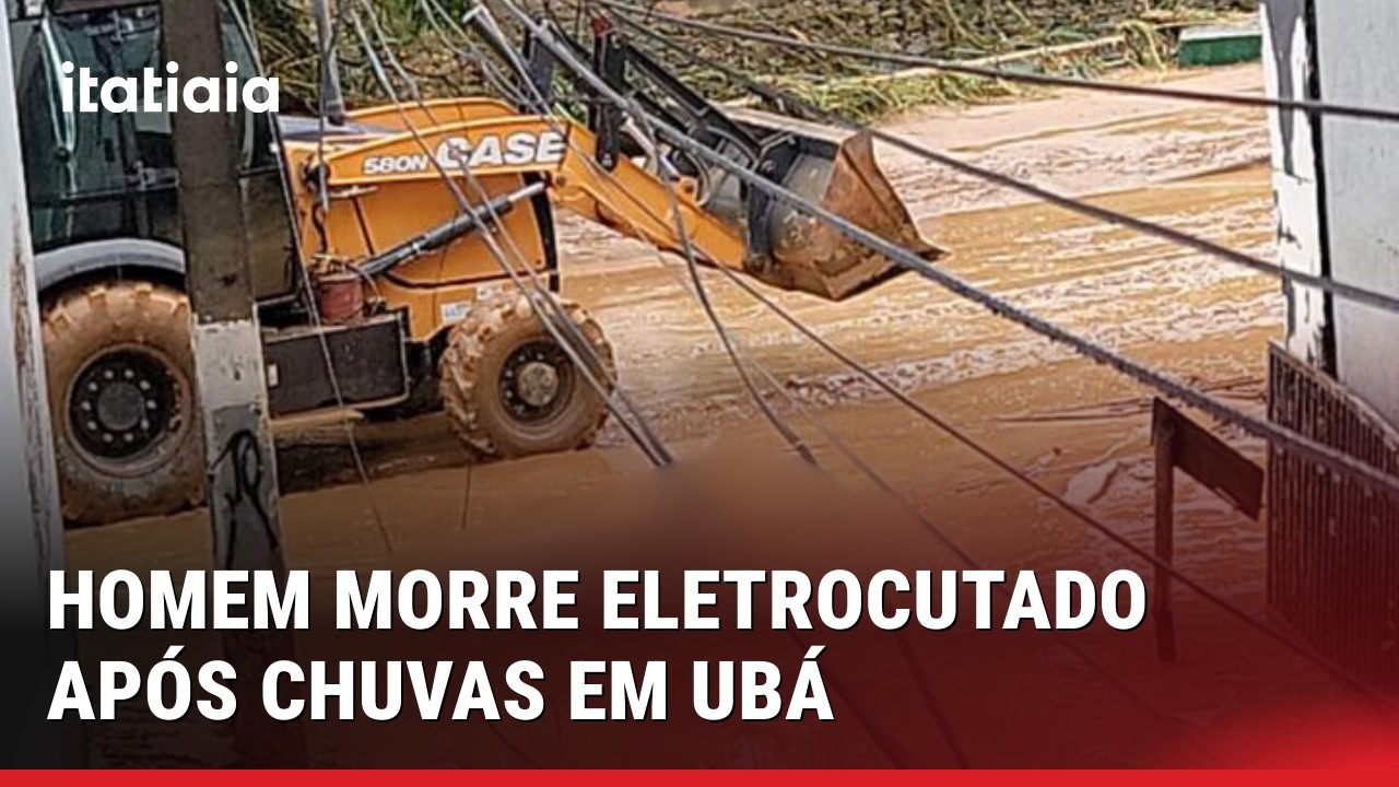 HOMEM MORRE ELETROCUTADO APÓS FORTES CHUVAS EM UBÁ