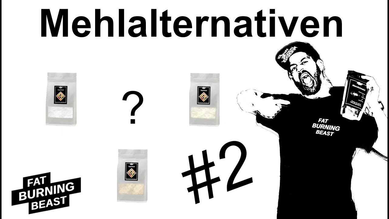 Mehlalternativen Teil 2: Von Low-Carb Fiber bis Xanthan Gum