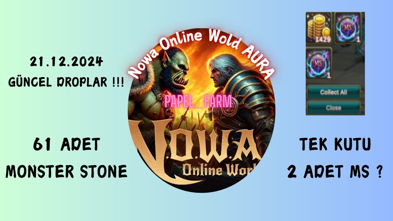Nowa Online World AURA GÜNCEL MONSTER STONE DROPLARI !!!