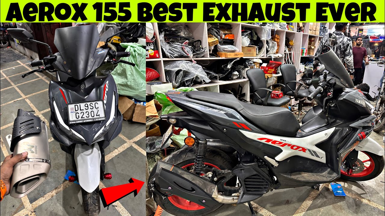 Aerox 155 exhaust modified | Aerox 155 Modifications & accessories