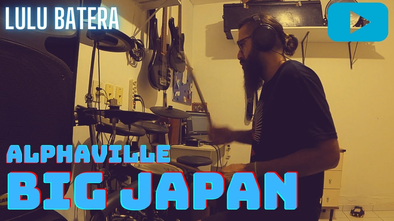 Drum Cam Lulu Batera  BIG JAPAN,
