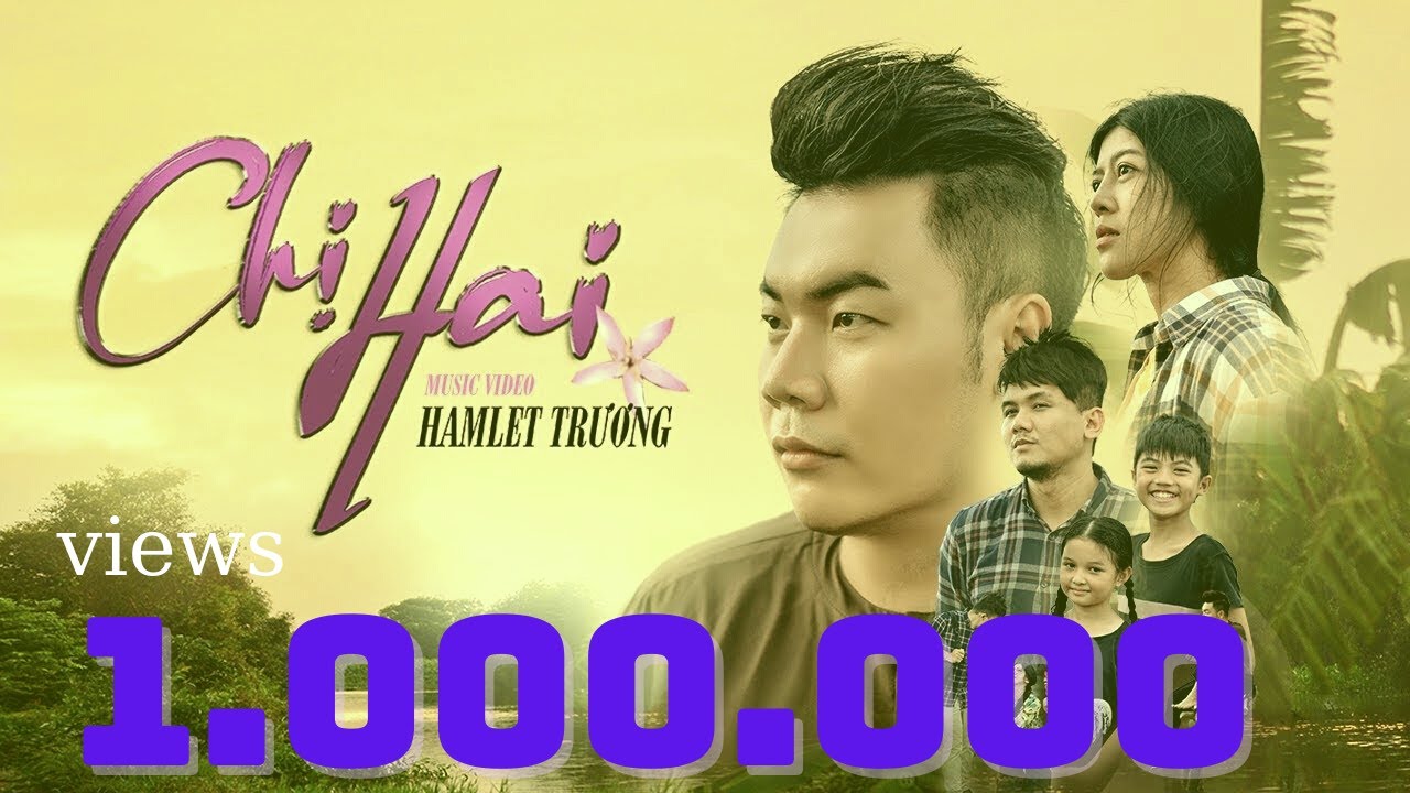Chị Hai  | Hamlet Trương [Official MV]- Nghiệp đổ như mưa r&agrave;o t&igrave;m nơi nao tr&uacute; ch&acirc;n?
