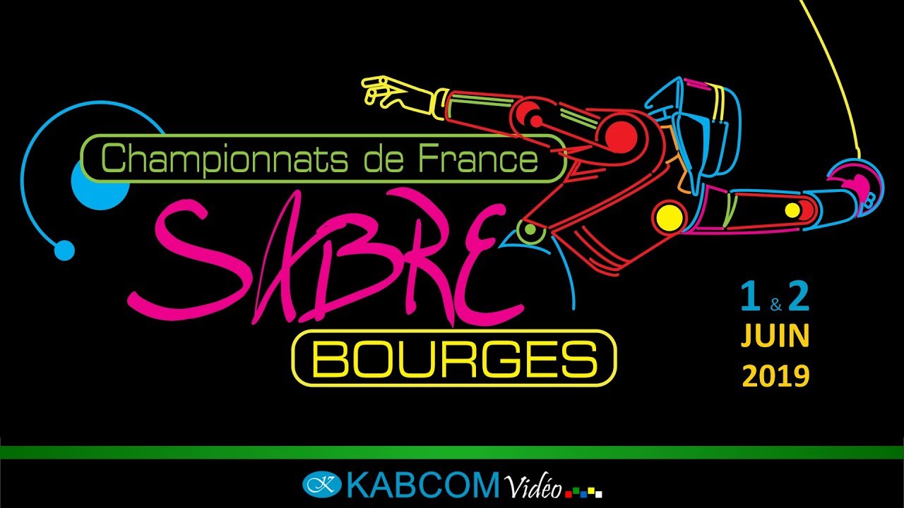 CHAMPIONNATS DE FRANCE DE SABRE - BOURGES 2019 - ÉPREUVES PAR ÉQUIPES - PISTE VERTE