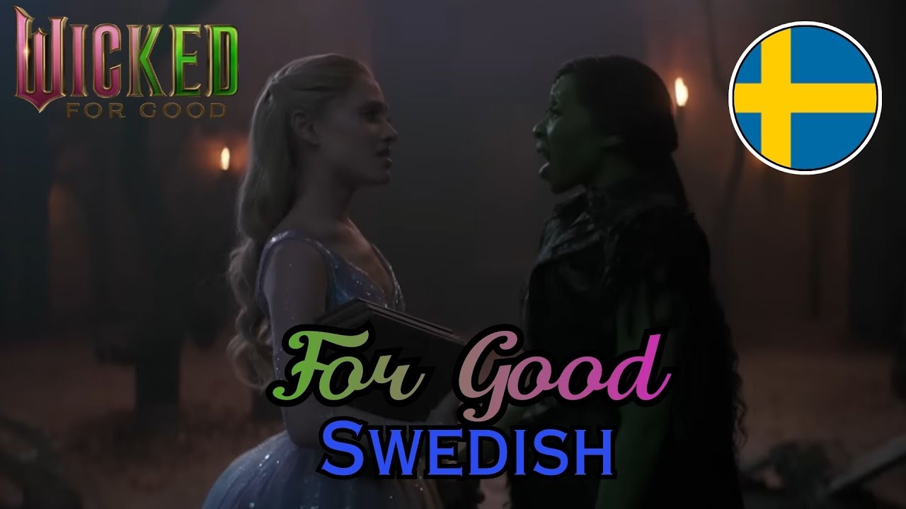 Wicked: For Good - For Good (Swedish)
