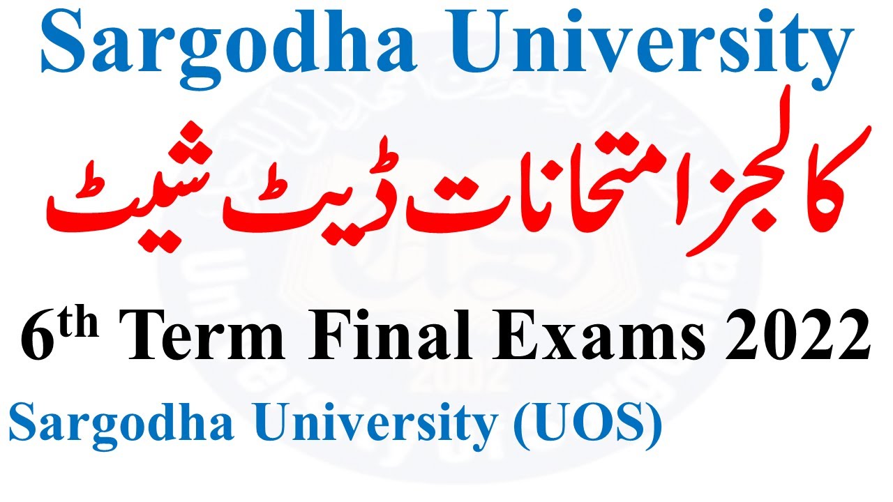 Sargodha University BS BBA All Colleges Official Date Sheet 2022 UOS Exams 2022 Date Sheet UOS