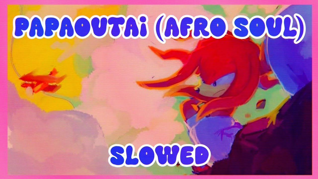 ☆ Papaoutai - Stromae Afro Soul ☆ (Slowed)
