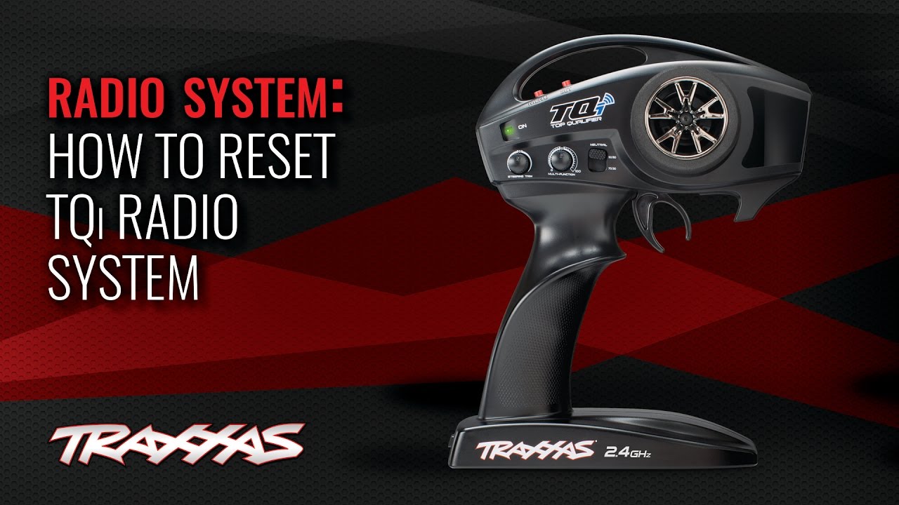 How to Reset the TQi Radio System | Traxxas Support
