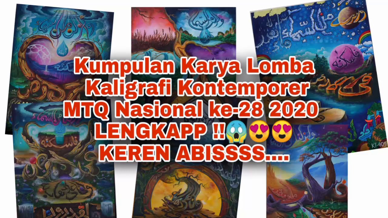 KARYA  KALIGRAFI KONTEMPORER MTQN Padang ke-28 2020 TERBARU DAHSYAT