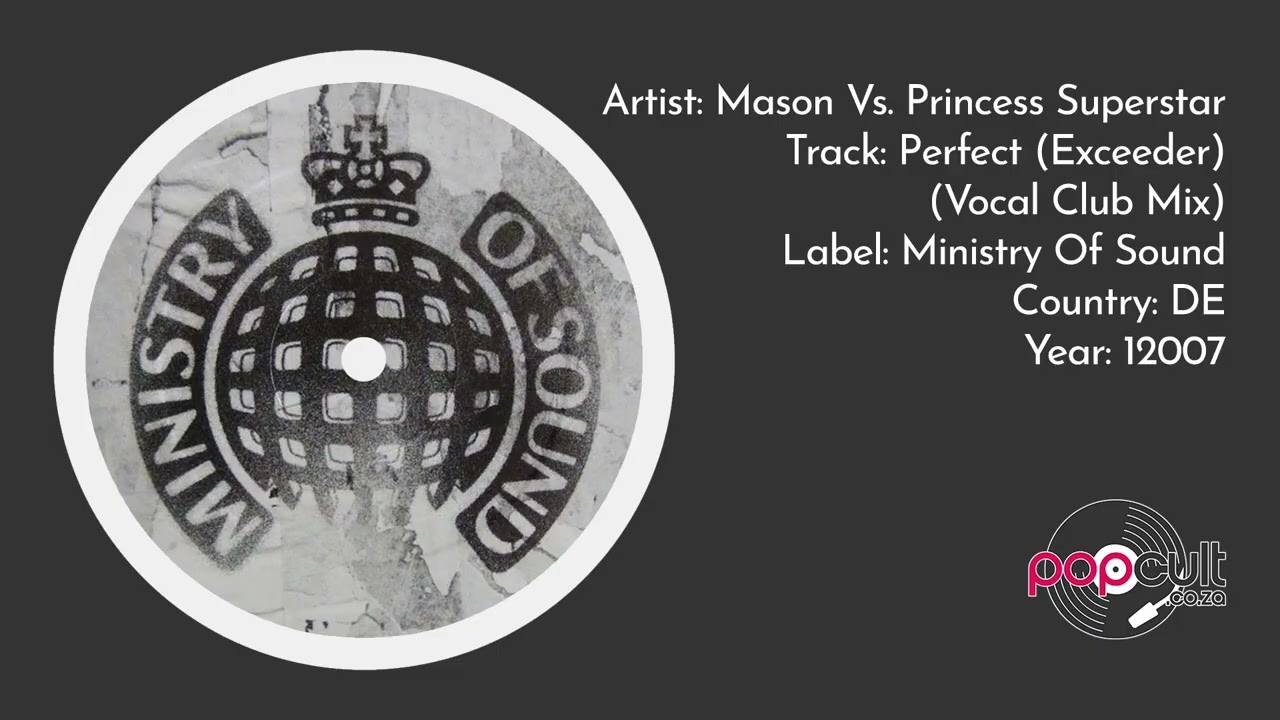 Mason Vs.  Princess Superstar - Perfect (Exceeder) (Vocal Club Mix)