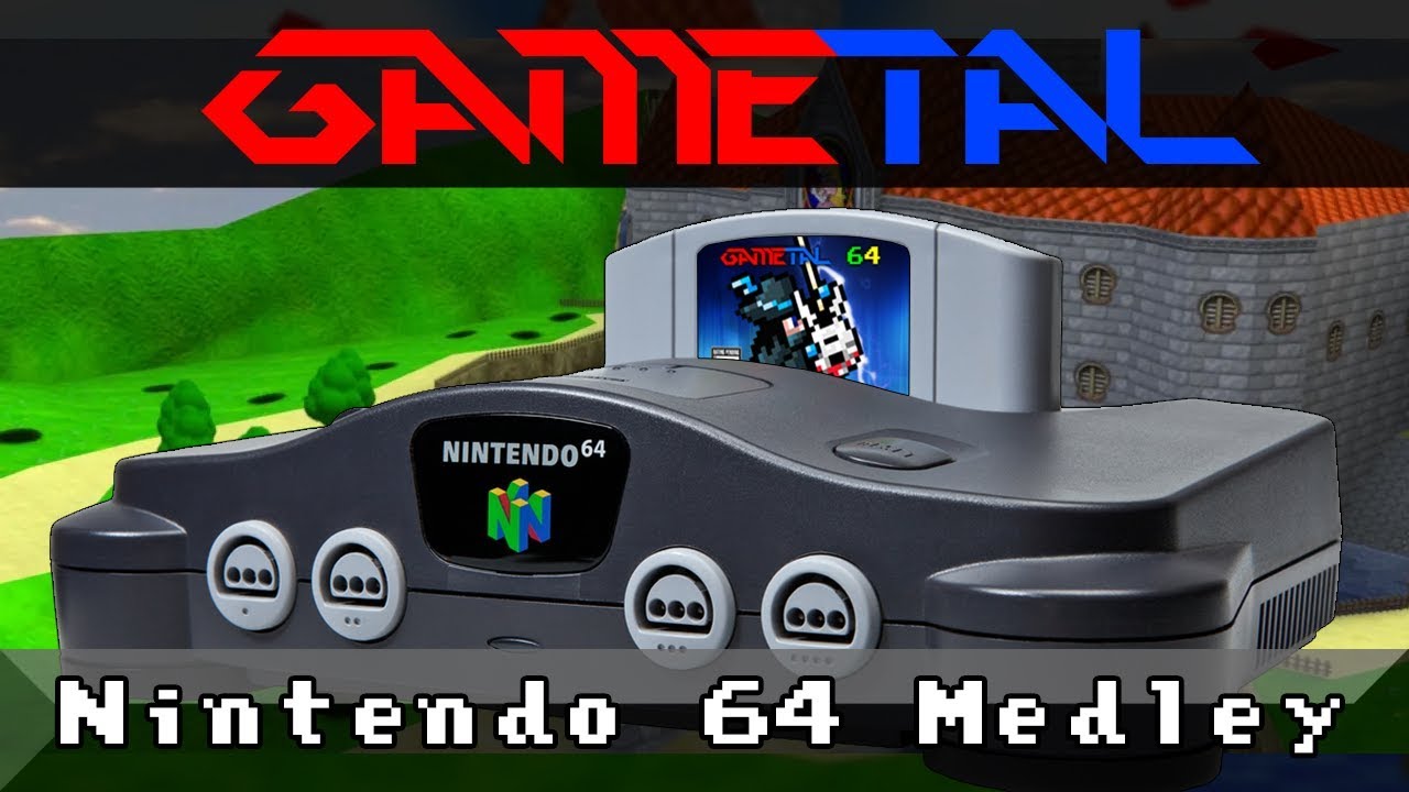 Nintendo 64 Tribute Medley - GaMetal
