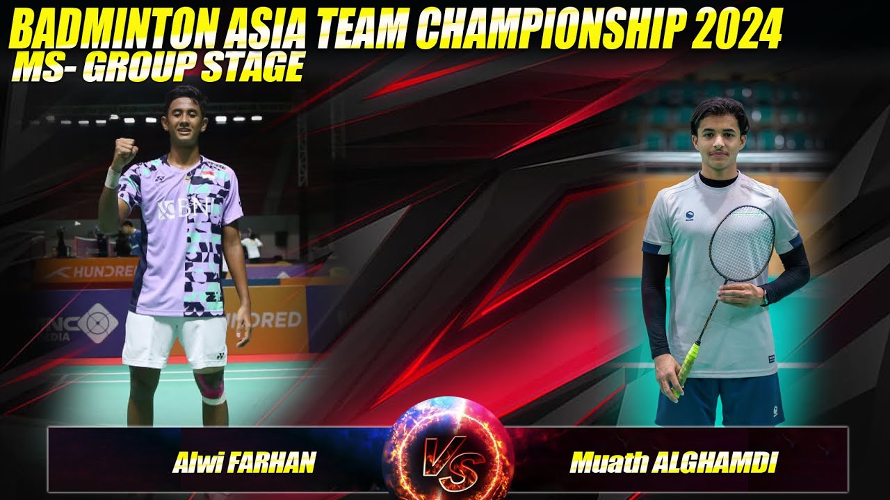 Alwi FARHAN vs Muath ALGHAMDI | BATC 2024 | Round of Group Stage