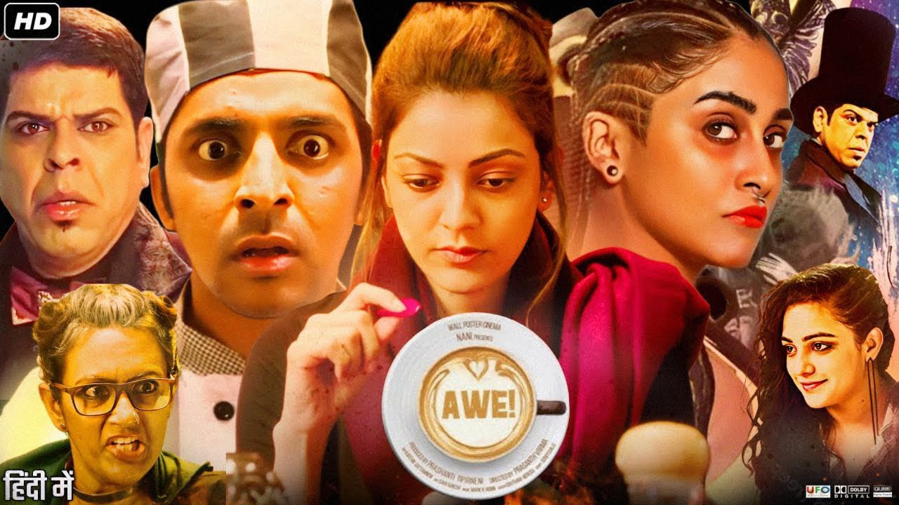 Awe Full Movie in Hindi Dubbed | Nithya Menen | Kajal Aggarwal | Regina C | Eesha | Review & Facts
