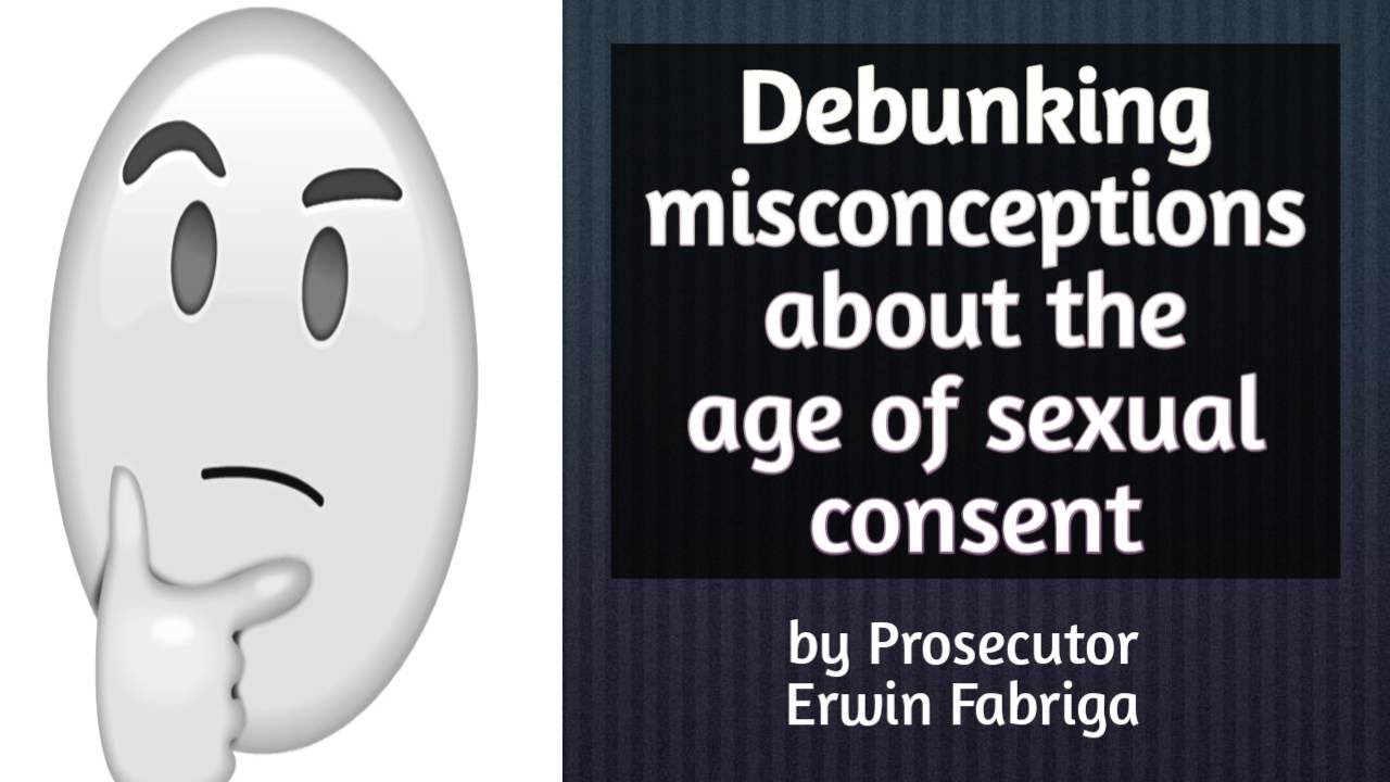 Debunking misconceptions about the age of sexual consent