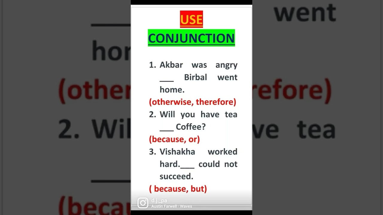USE CONJUNCTION 