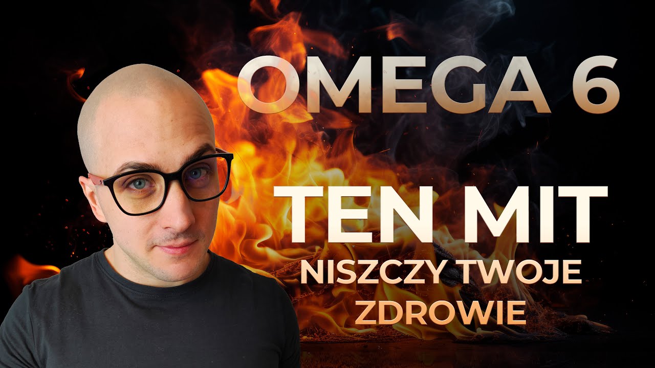 Kwasy omega 6 nie są prozapalne!