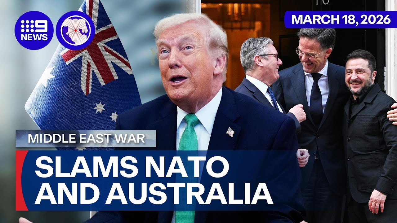 Trump slams Australia and NATO after denied support to reopen Strait of Hormuz | 9 News Australia