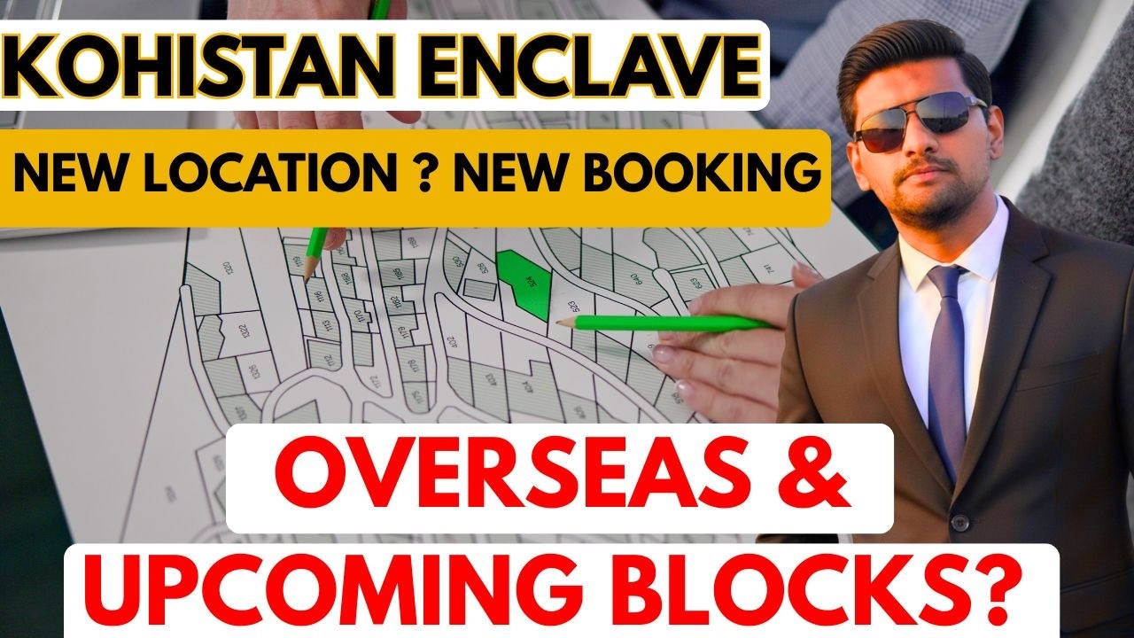 Overseas Block Development - Kohistan Enclave New Roads - New Plots Booking - Sohaib Khan