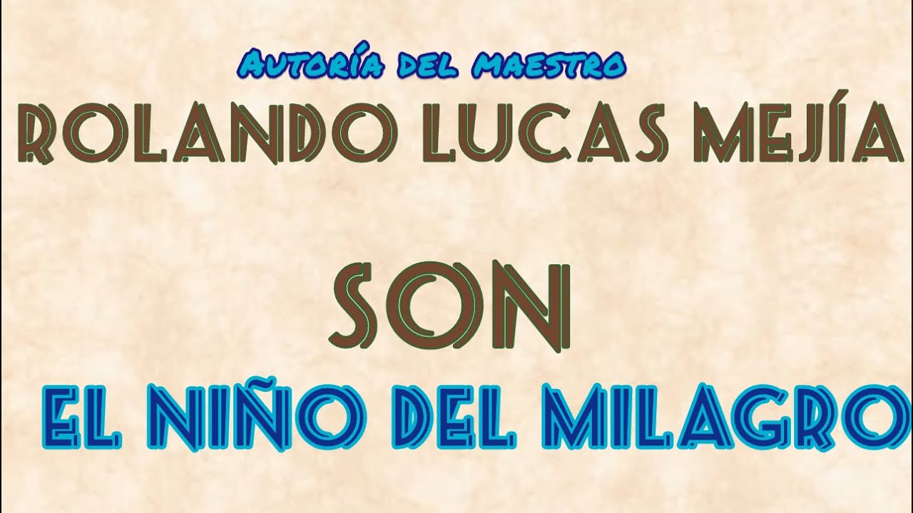 Son: El niño del milagro - Marimba Valle de Occidente