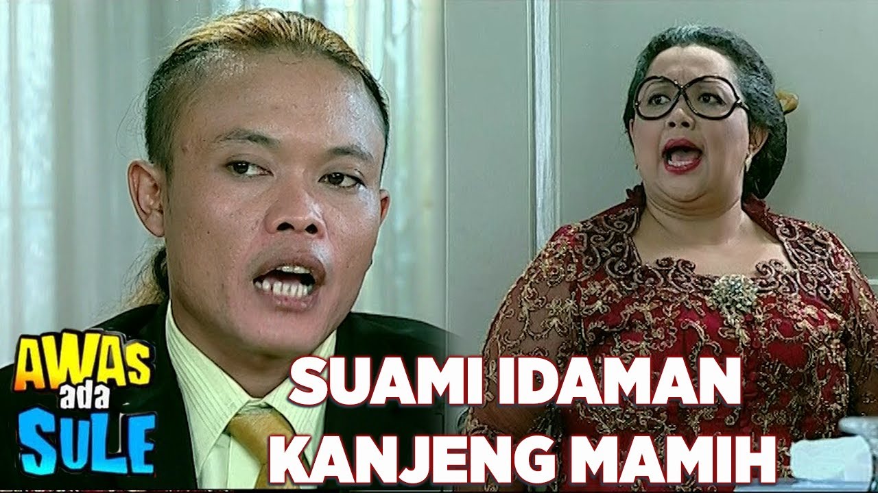 Inilah Suami Kanjeng Mami - Awas Ada Sule