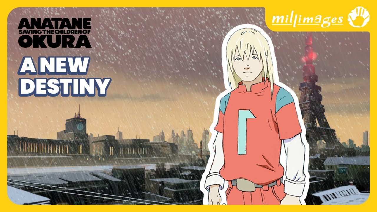 Anatane: Saving the Children of Okura  🗺️ (French episode)