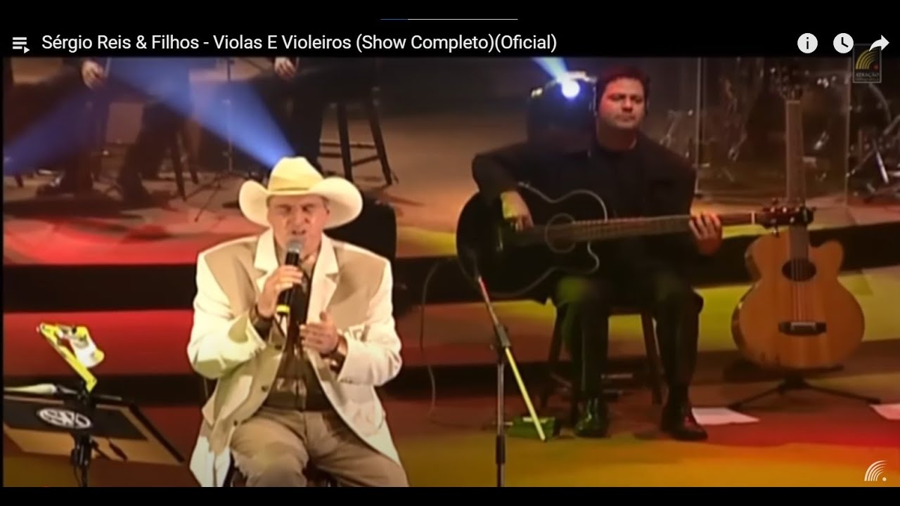 Sérgio Reis & Filhos - Violas E Violeiros (Show Completo Oficial)