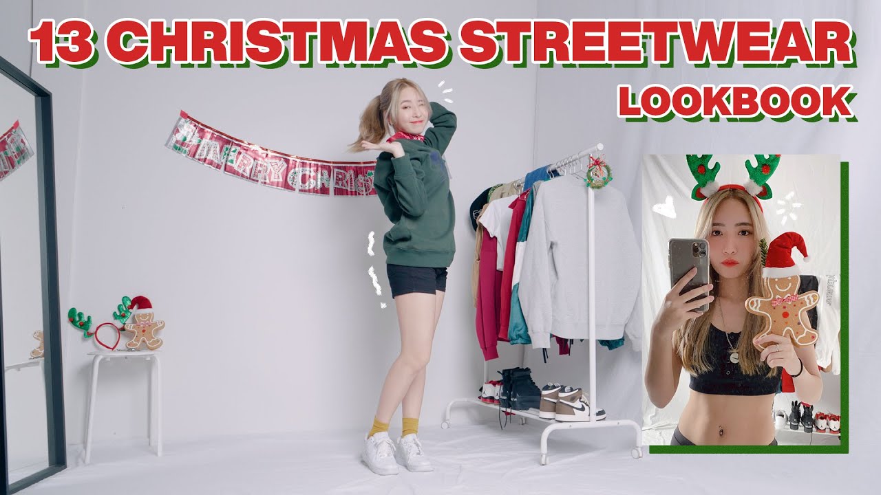 13 ลุคแต่งตัววัน CHRISTMAS แนว STREETWEAR! [ LOOKBOOK ]
