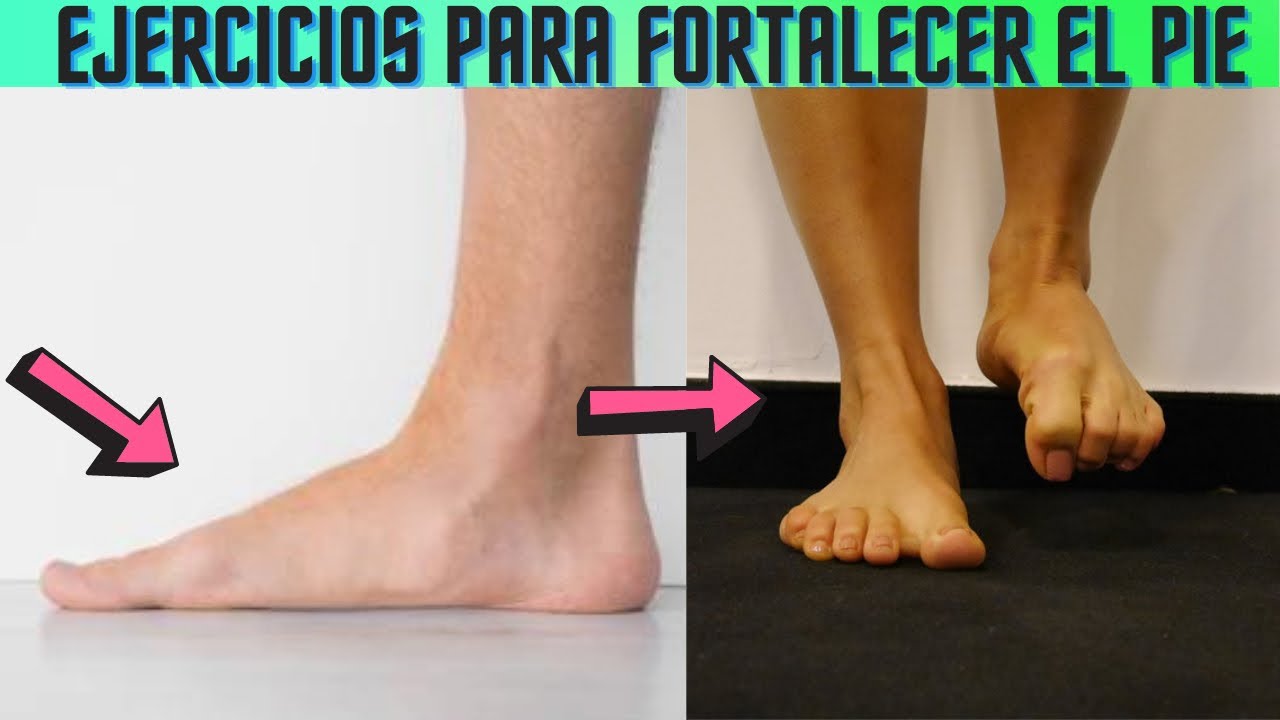 Ejercicios para fortalecer tu pie