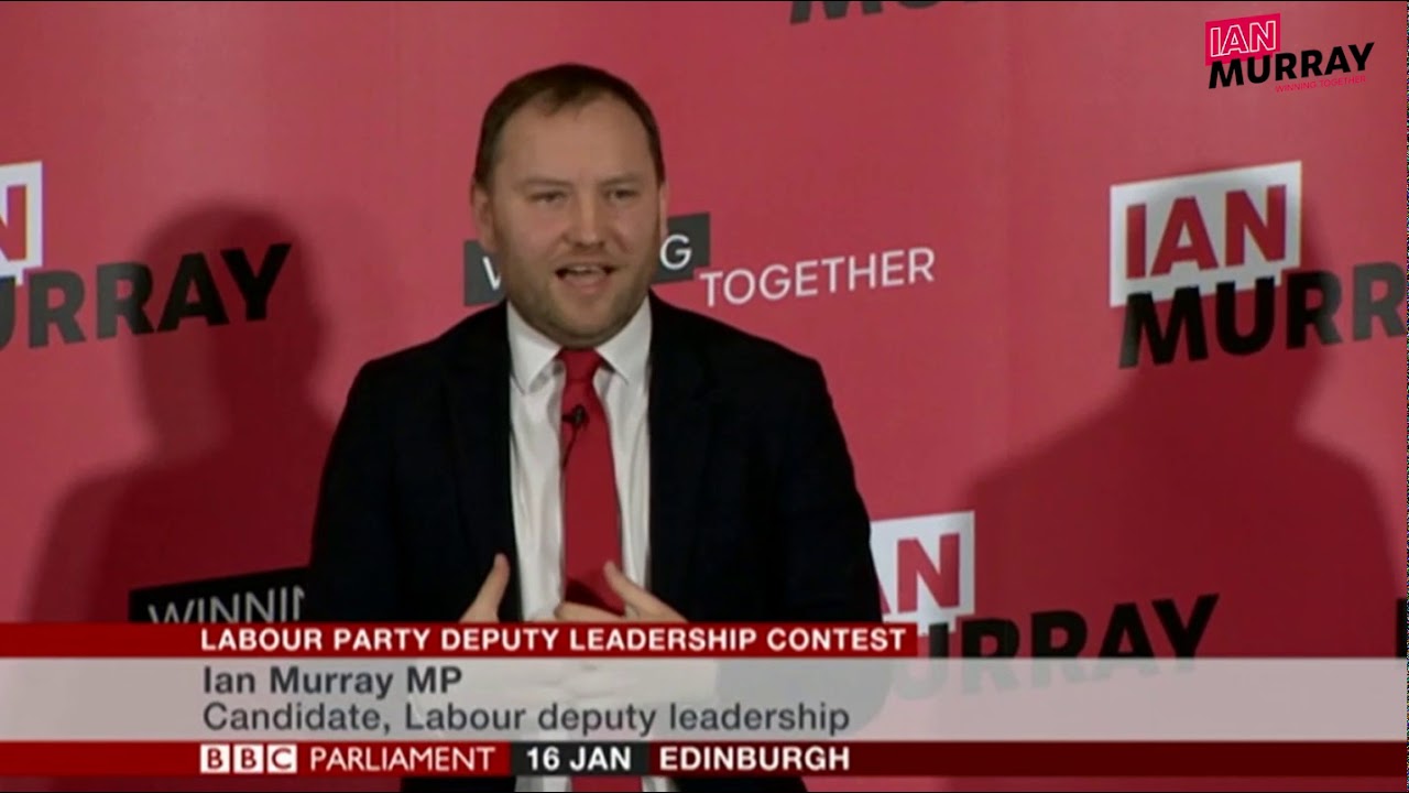 Ian Murray MP | Full Deputy Leader campaign launch | 16.01.20