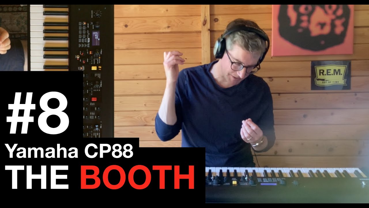 Yamaha CP88 piano review | The Booth #8