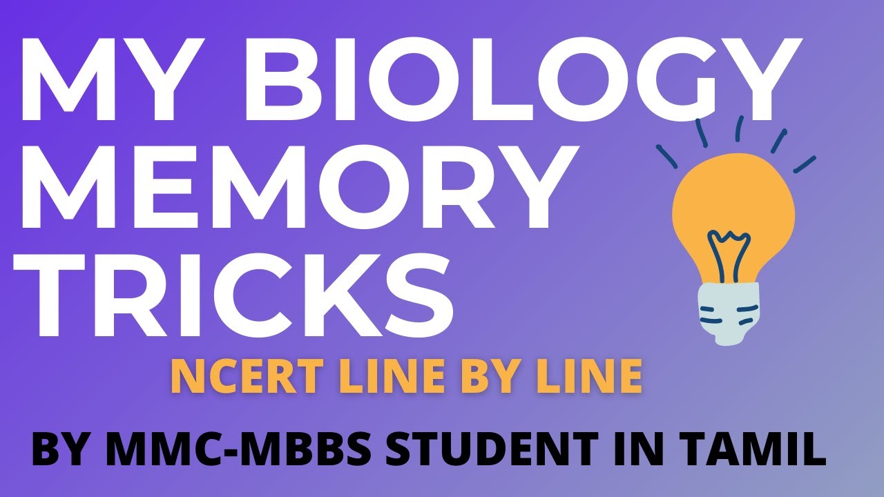 My Biology Memory Tricks | Reward at the end | by MMC student | Tamil